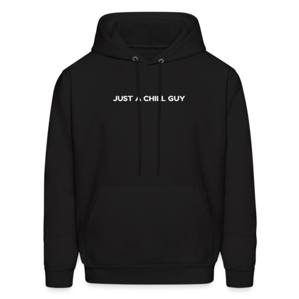 Just A Chill Guy Phrase Men's Hoodie - Image 2