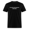 I Am My Perimeter - Secure - |Gaming Unisex Classic T-Shirt - Image 2