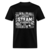 I Support #Steam Students | Teachers | Parents | Students Unisex Classic T-Shirt - Image 2