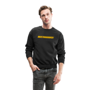 Mustaaaaard! Crewneck Sweatshirt