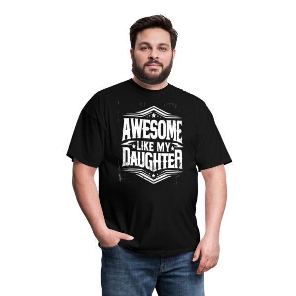 Awesome Like My Daughter Unisex Classic T-Shirt