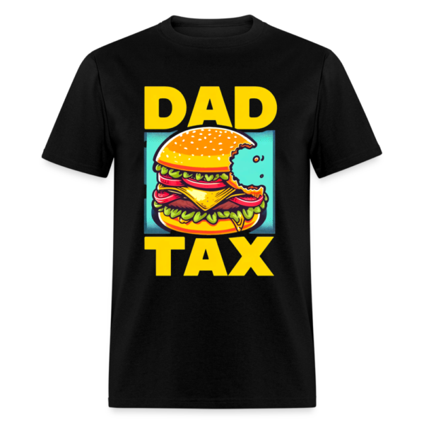 Dad Tax Burger Bite Unisex Classic T-Shirt - Image 2