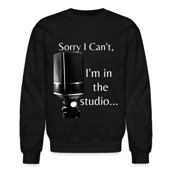 I Can't | Music Studio Crewneck Sweatshirt - Image 2