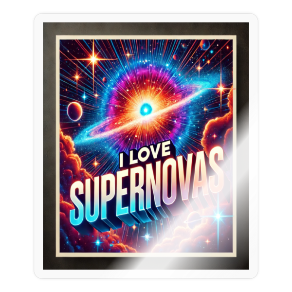 I Love SuperNovas Sticker