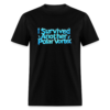 I Survived Another Polar Vortex Unisex Classic T-Shirt - Image 2