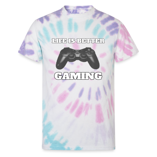 Life Is Better Gaming Unisex Tie Dye T-Shirt