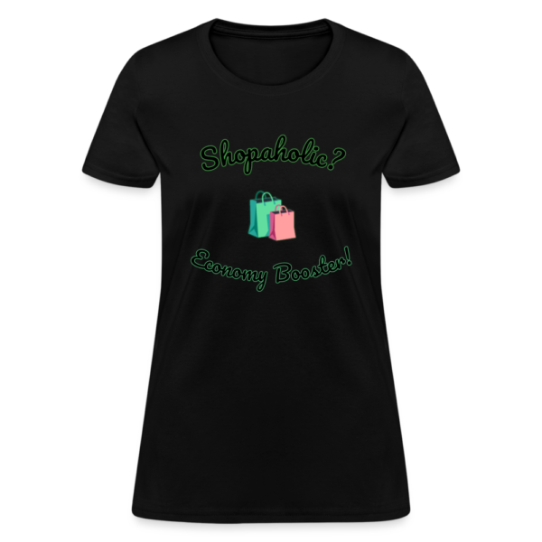 Shopaholic Economy Booster Women's T-Shirt - Image 2