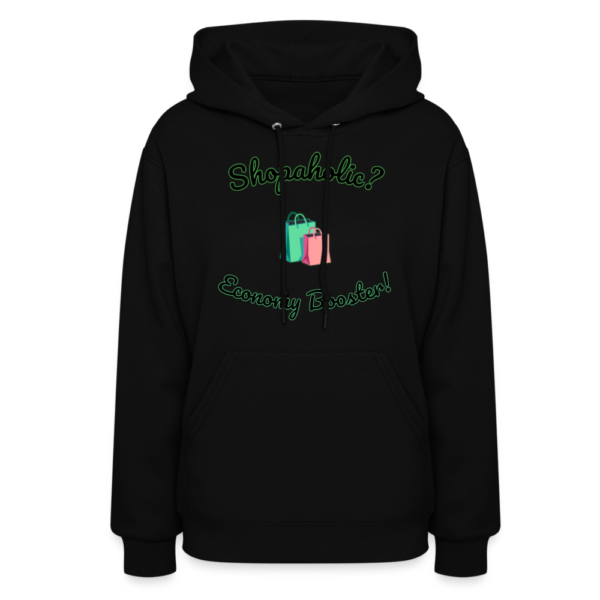 Shopaholic Economy Booster Women's Hoodie - Image 2