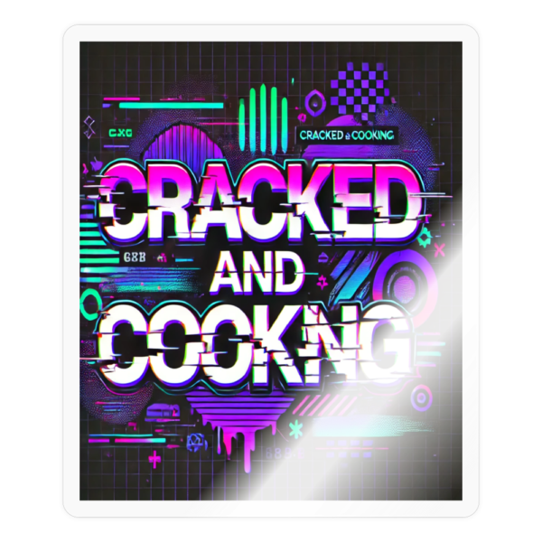 Cracked and Cooking Tech Dev Sticker