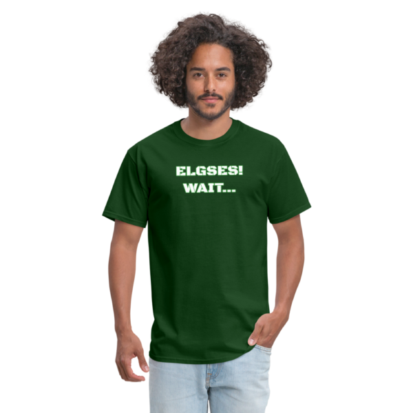 Funny ELGSES wait... Misspelling Unisex Classic T-Shirt