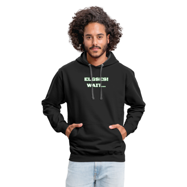 Funny ELGSES wait... Misspelling Unisex Contrast Hoodie - Image 4