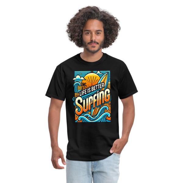 Life is Better Surfing Unisex Classic T-Shirt