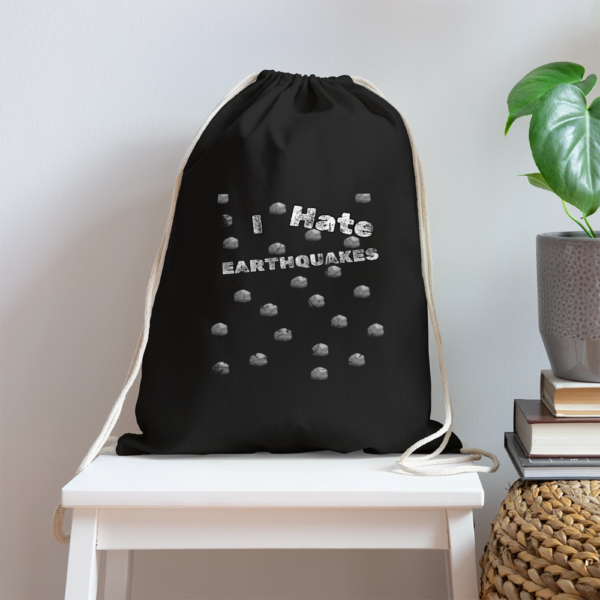 I Hate Earthquakes Cotton Drawstring Bag