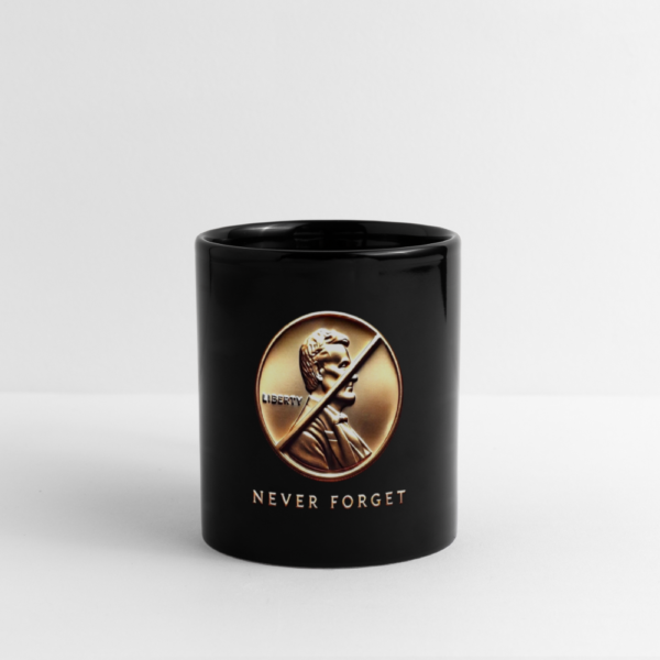 Never Forget Pennies Full Color Mug - Image 2