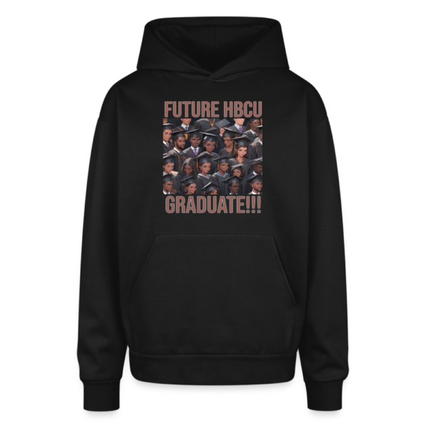 Future HBCU Graduate Oversized Hooded Sweatshirt