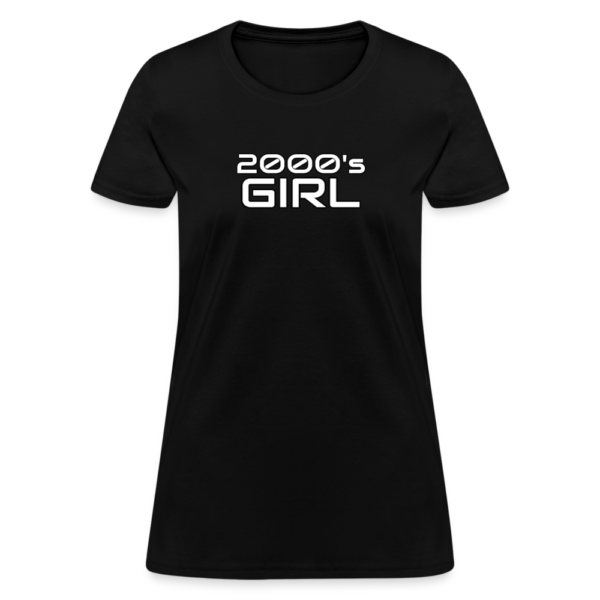 2000's GIRL Women's T-Shirt - Image 2