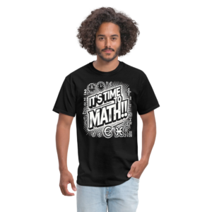 It's Time To Math Unisex Classic T-Shirt