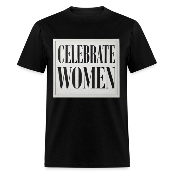 Celebrate Women Unisex Classic T-Shirt