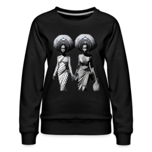 African Women Twins Women’s Premium Sweatshirt