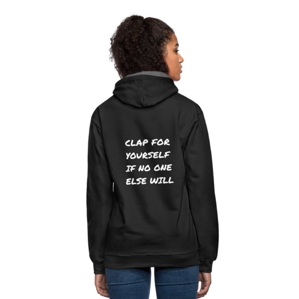 Clap For Yourself Unisex Contrast Hoodie - Image 8