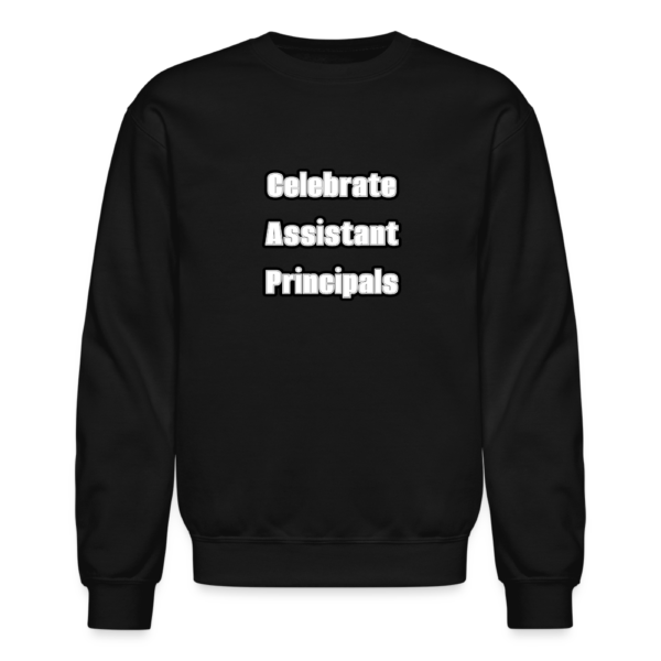 Celebrate Assistant Principals Crewneck Sweatshirt - Image 2