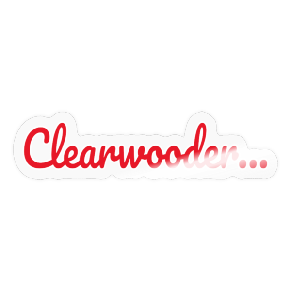 Funny Philly Clearwooder Phrase Sticker