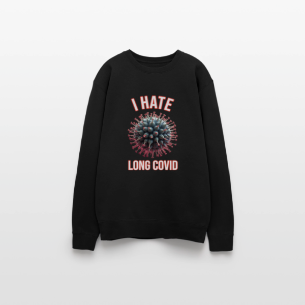 I Hate Long Covid Oversized Crewneck Sweatshirt - Image 2